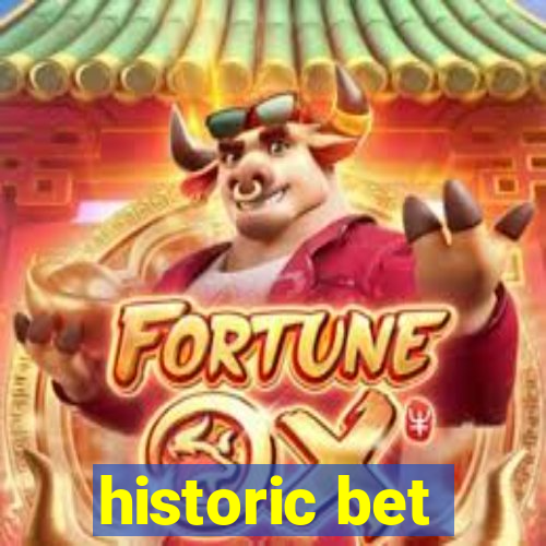 historic bet